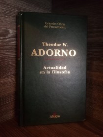 Actualidad de la filosofía ADORNO, THEODO – Altaya