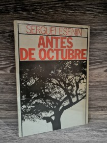 Antes de octubre ESENIN, SERGUEI - Río Nuevo