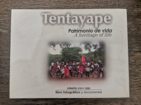 Tentayape. Patrimonio de vida ALEM ROJO, ROBERTO