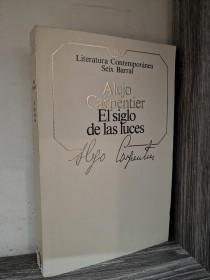 El siglo de las luces CARPENTIER, ALEJO - Seix Barral