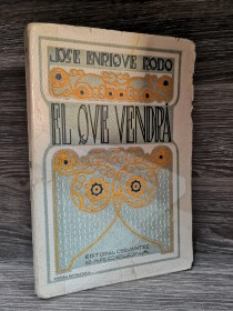 El que vendrá RODÓ, JOSÉ ENRIQUE - Cervantes