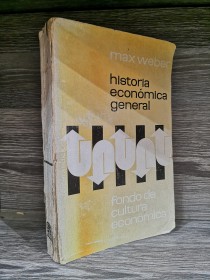 Historia económica general WEBER, MAX - Fondo de Cultura Económica