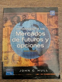 Introducción a los mercados de futuros y opciones HULL, JOHN - Pearson