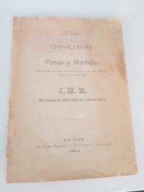 Tablas de equivalencias de pesas y medidas (1894) J. M. M - Imprenta el Comercio