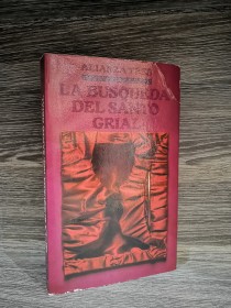 La búsqueda del Santo Grial ANÓNIMO - Alianza