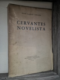 Cervantes novelista GHIANO, JUAN CARLOS - Centurión