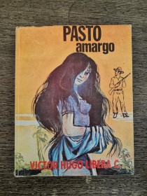 Pasto amargo LIBERO, VICTOR HUGO - Khana Cruz