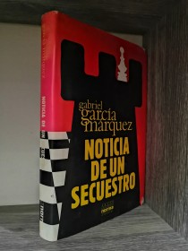 Noticia de un secuestro GARCÍA MÁRQUEZ, GABRIEL - Norma