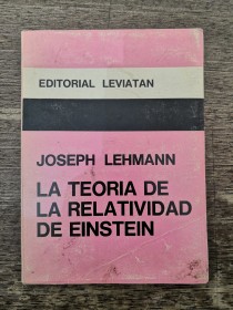 La teoría de la relatividad de Einstein LEHMANN, JOSEPH - Leviatán