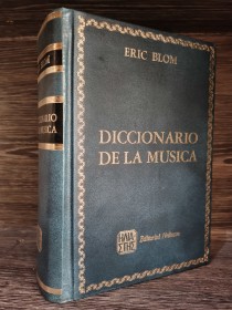 Diccionario de la música BLOM, ERIC - Heliasta