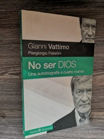 No ser Dios VATTIMO, GIANNI - Paidós
