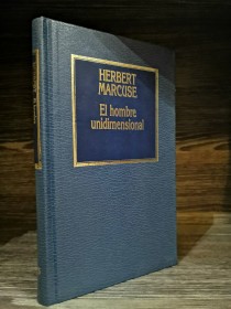 El hombre unidimensional MARCUSE, HERBERT - Hyspamérica