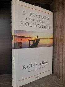 El ermitaño que veía películas de Hollywood DE LA ROSA, RAÚL - Vergara