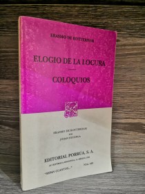 Elogio de la locura - Coloquios ROTTERDAM, ERASMO DE - Porrúa