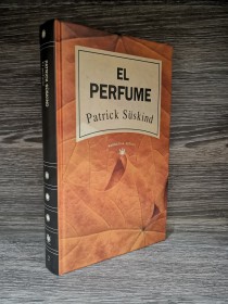 El perfume SUSKIND, PATRICK - RBA