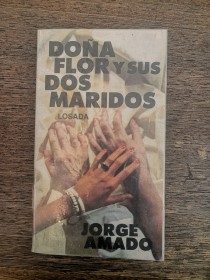 Doña Flor y sus dos maridos AMADO, JORRGE - Losada