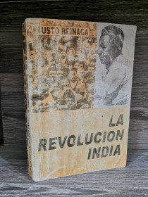 La revolución india REINAGA, FAUSTO - Fundación Amáutica