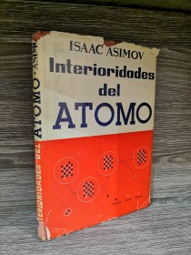 Interioridades del átomo ASIMOV, ISAAC - Betis