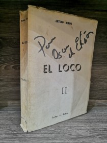 El Loco (Tomo 2) BORDA, ARTURO - La Paz (1966)