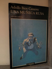 Una muñeca rusa BIOY CASARES, ADOLFO - Tusquets