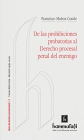 De las prohibiciones MUÑOZ CONDE, FRANCISCO - Hammurabi