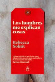 Los hombres me explican cosas SOLNIT, REBECCA - Fiordo