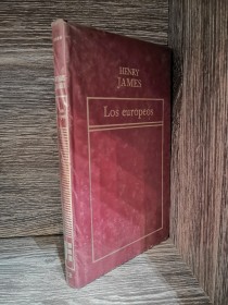 Los europeos JAMES, HENRY - Hyspamérica