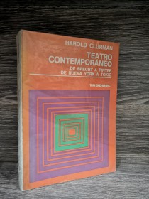 Teatro contemporáneo. De Brecht a Pinter CLURMAN, HAROLD - Troquel