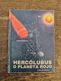 Hercólubus o Planeta Rojo RABOLÚ, V. M. - Bolivia (2003)