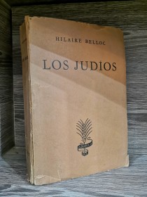 Los judíos BELLOC, HILAIRE - La Espiga