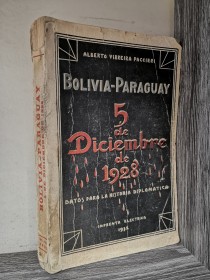 Bolivia-Paraguay 5 de diciembre de 1928 VIRREIRA PACCIERI, ALBERTO - Imprenta Eléctrica (1932)