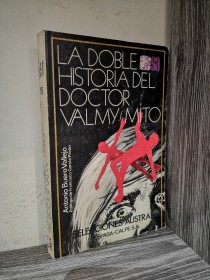La doble historia del doctor Valmy - Mito BUERO VALLEJO, ANTONIO - Austral