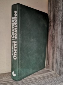 Cuentos completos ONETTI, JUAN CARLOS - Círculo de Lectores