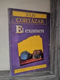 El examen CORTÁZAR, JULIO - Sudamericana