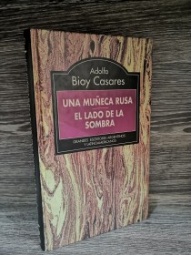 Una muñeca rusa - El lado de la sombra BIOY CASARES, ADOLFO - RBA