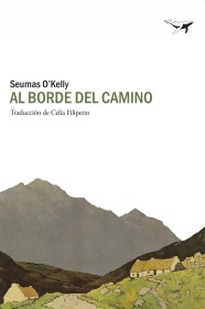 Al borde del camino O'KELLY, SEUMAS - Sajalín