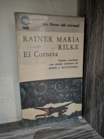 El corneta RILKE, RAINER MARÍA - Libros del Mirasol
