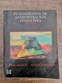 Fundamentos de administración financiera WESTON, J. Y BRIGHAM, E. - McGraw Hill