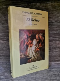 El reino CARRERE, EMMANUEL - Anagrama