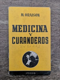 Medicina y curanderos ORAISON, M. - Studium