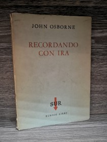 Recordando con ira OSBORNE, JOHN - Sur
