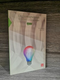 Electromagnetismo BRAUN, ELIEZER - Fondo de Cultura 