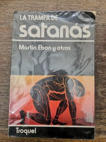 La trampa de Satanás EBON, MARTIN Y OTROS - Troquel