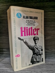 Hitler BULLOCK, ALAN - Bruguera