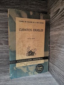 Cuentos crueles CONDE DE VILLIERS DE L'ISLE ADAM - Austral