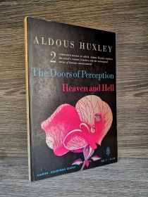 The doors of perception - Heaven and Hell HUXLEY, ALDOUS - Harper Colophon
