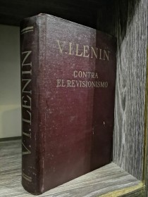 Contra el revisionismo LENIN, IVÁN ILICH - Ediciones en Lengua Extranjera