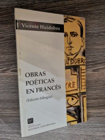 Obras poéticas en francés HUIDOBRO, VICENTE - Universitaria