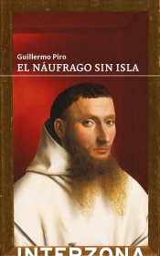 El náufrago sin isla PIRO, GUILLERMO - Interzona