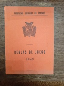 Reglas de juego (1949) Federación Boliviana de Fútbol - Bolivia (1949) 